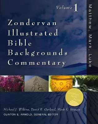Zondervan Illustrated Bible Backgrounds Commentary Volume 1