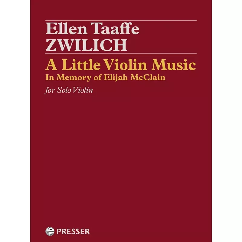 Zwilich: A Little Violin Music in Memory of Elijah McClain